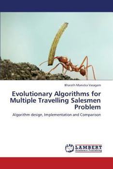 Paperback Evolutionary Algorithms for Multiple Travelling Salesmen Problem Book