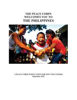 Paperback The Peace Corps Welcomes You to: The Philippines Book