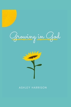 Paperback Growing in God Book
