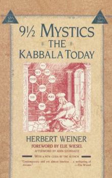 Nine and a Half Mystics: The Kabbala Today