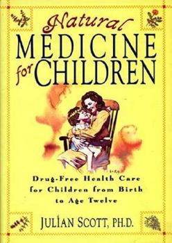 Paperback Natural Medicine for Children Book