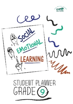 Paperback Social-Emotional Learning (SEL) Student Planner Grade 9 Book