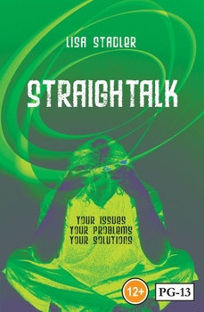 Paperback Straightalk: Your Issues; Your Problems; Your Solutions Book