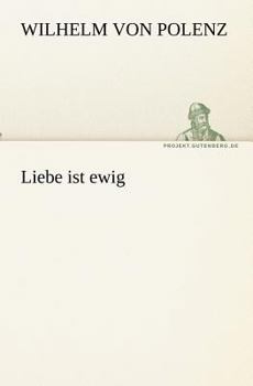 Paperback Liebe Ist Ewig [German] Book