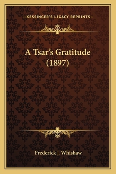 Paperback A Tsar's Gratitude (1897) Book