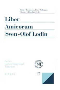 Hardcover Liber Amicorum Sven-Olof Lodin: Modern Issues in the Law of International Taxation Book