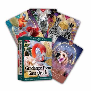 Cards Guidance from Gaia Oracle: Practices and Affirmations from Spirit Animals (a 52-Card Deck & Guidebook) Book