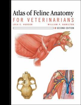 Paperback Atlas of Feline Anatomy for Veterinarians Book