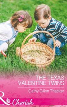 The Texas Valentine Twins - Book #3 of the Texas Legacies: The Lockharts