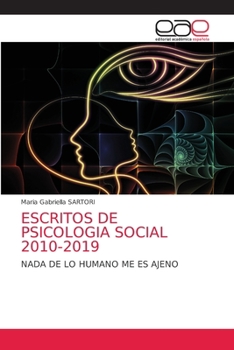 Paperback Escritos de Psicologia Social 2010-2019 [Spanish] Book