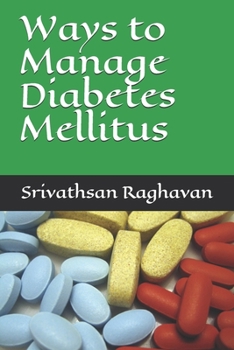 Paperback Ways to Manage Diabetes Mellitus Book