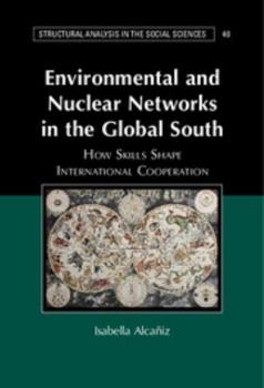 Hardcover Environmental and Nuclear Networks in the Global South Book