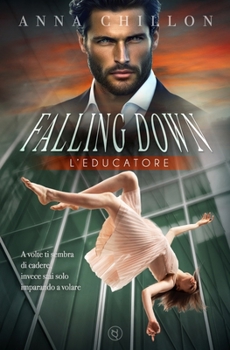 Paperback Falling Down - L'Educatore [Italian] Book