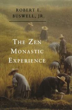 Paperback The Zen Monastic Experience: Buddhist Practice in Contemporary Korea Book