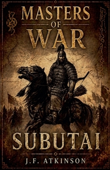Paperback Masters of War: Subutai Book