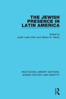 Paperback The Jewish Presence in Latin America Book