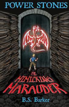 Paperback Power Stones: The Mimicking Marauder Book