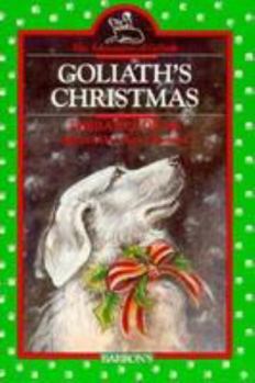 Goliath's Christmas - Book  of the Adventures of Goliath