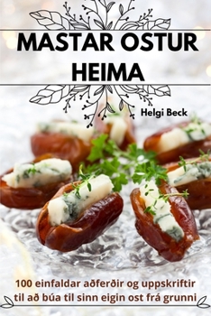 Paperback Mastar Ostur Heima [Icelandic] Book