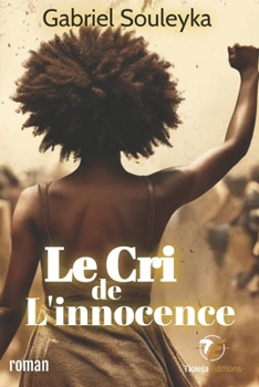 Paperback Le Cri de l'innocence [French] Book