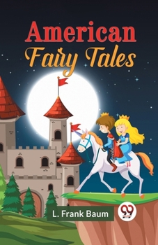 Paperback American Fairy Tales Book