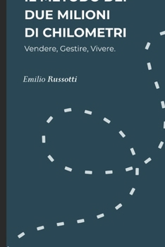 Paperback Il Metodo Dei Due Milioni Di Chilometri [Italian] Book