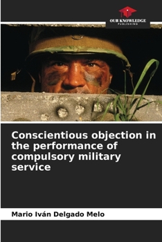 Paperback Conscientious objection in the performance of compulsory military service Book