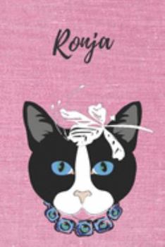 Ronja Katzen-Malbuch / Notizbuch / Tagebuch: Individuelles personalisiertes blanko Mädchen & Frauen Namen Notizbuch, blanko DIN A5 Seiten. Ideal als ... Geschenk für Frauen. (German Edition)