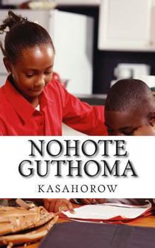 Paperback Nohote Guthoma [Kikuyu] Book