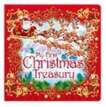 Board book My First Christmas Treasury - Kids Books - Childrens Books - Toddler Books by Page Publications Book