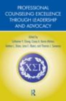 Professional Counseling Excellence Through Leadership and Advocacy