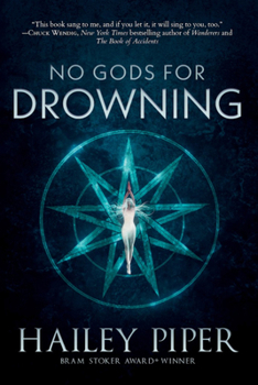 No Gods for Drowning