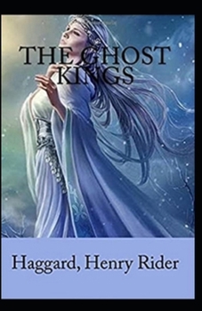 The Ghost Kings illustrated
