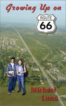 Paperback Growing Up on Route 66 Book