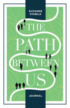 Hardcover The Path Between Us Journal Book