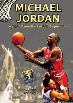 Michael Jordan: Hall of Fame Basketball Superstar - Book  of the Hall of Fame Sports Greats