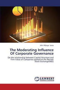 Paperback The Moderating Influence of Corporate Governance Book