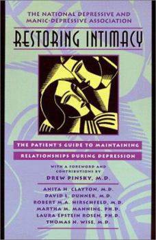 Paperback Restoring Intimacy: The Patient's Guide to Maintaining Relationships During Depression Book