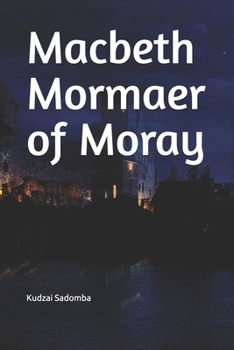 Paperback Macbeth Mormaer of Moray Book