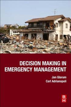Paperback Decision Making in Emergency Management Book