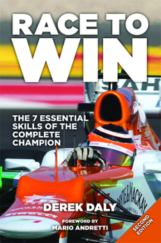 Hardcover Race to Win: The 7 Essential Skills of the Complete Champion Book