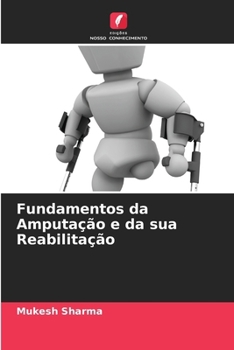 Paperback Fundamentos da Amputação e da sua Reabilitação [Portuguese] Book