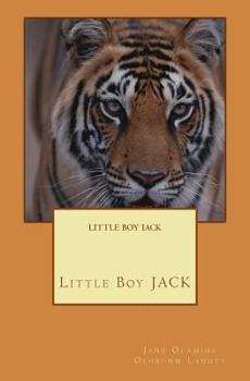 Paperback Little Boy Jack: Little Boy Book