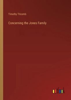Paperback Concerning the Jones Family Book