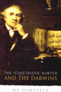 Paperback The Illustrious Hunter and the Darwins Book