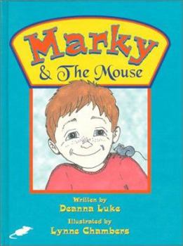 Hardcover Marky & the Mouse Book