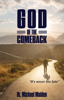 Paperback God of the Comeback: It's Never Too Late Book