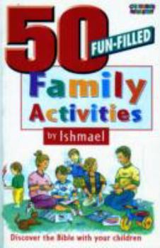 Paperback 50 Fun Filled Family Activities Book