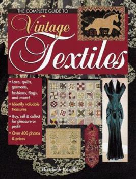 Paperback Complete Guide to Vintage Textiles Book