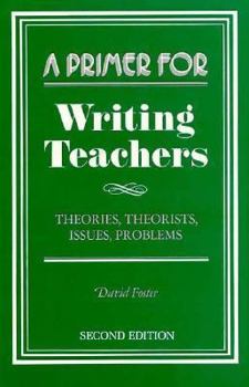 Paperback A Primer for Writing Teachers Book